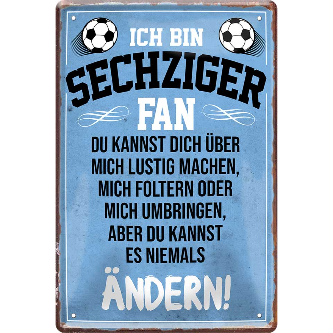 Sechziger Fanartikel Blechschilder
