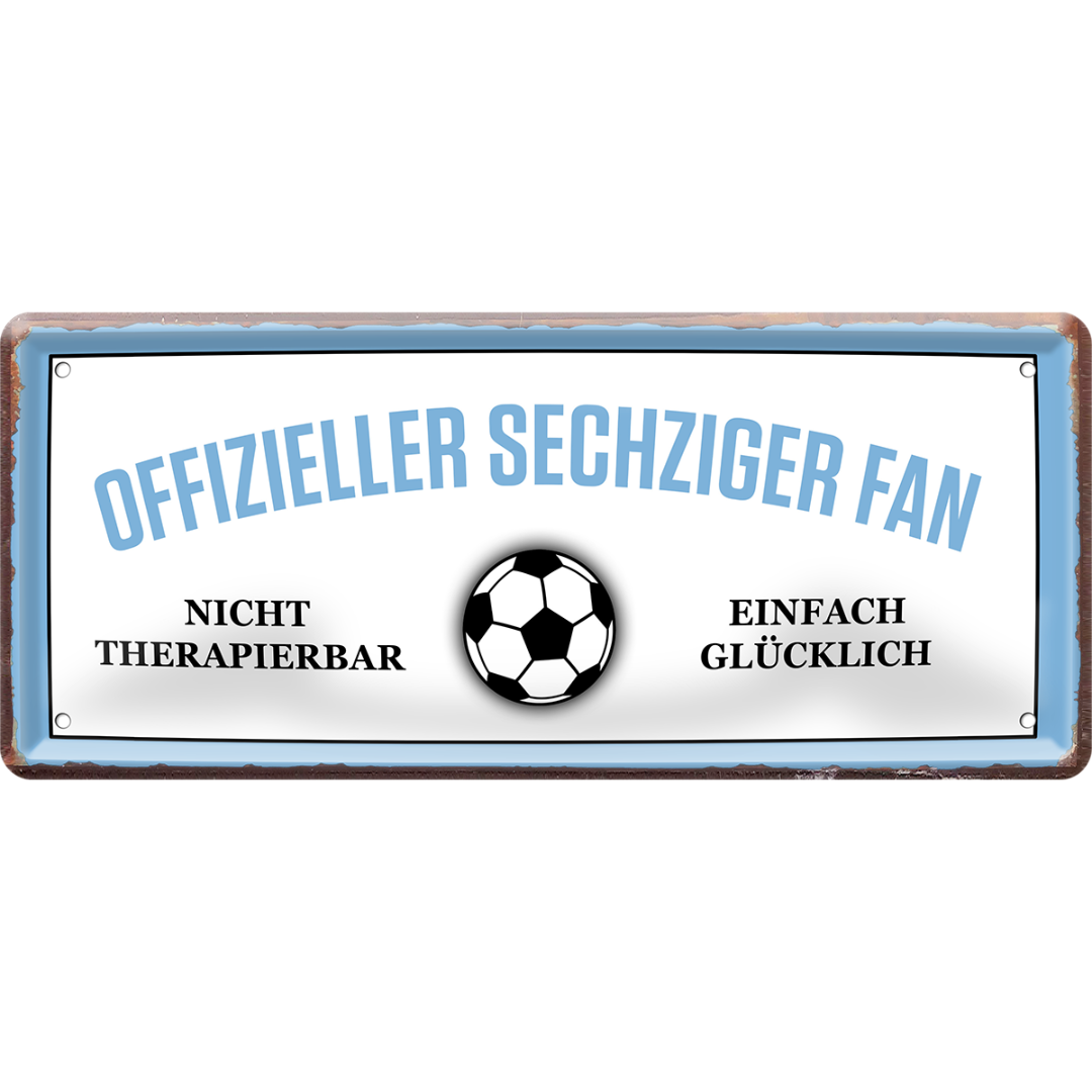 Sechziger Fanartikel Blechschilder