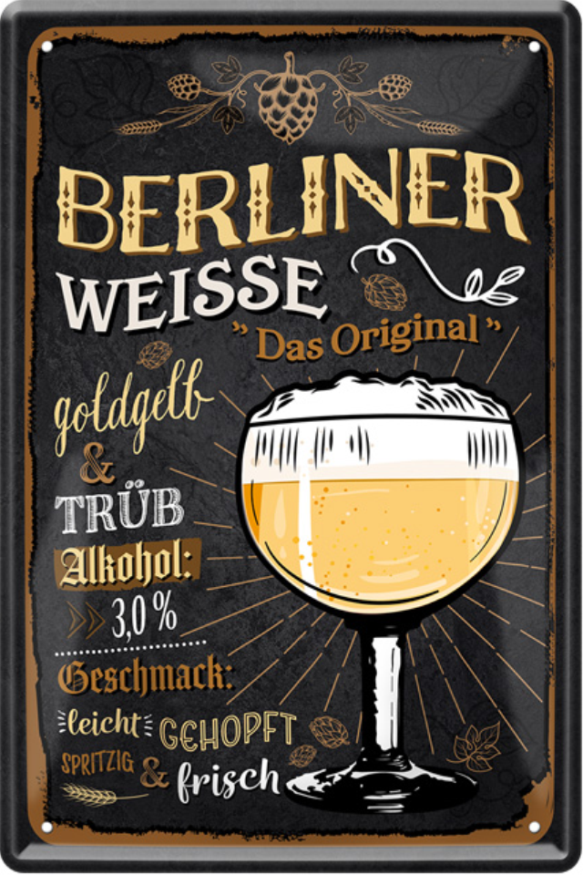 Berliner Weisse Blechschild 20 x 30 cm - Man Cave Germany Blechschild