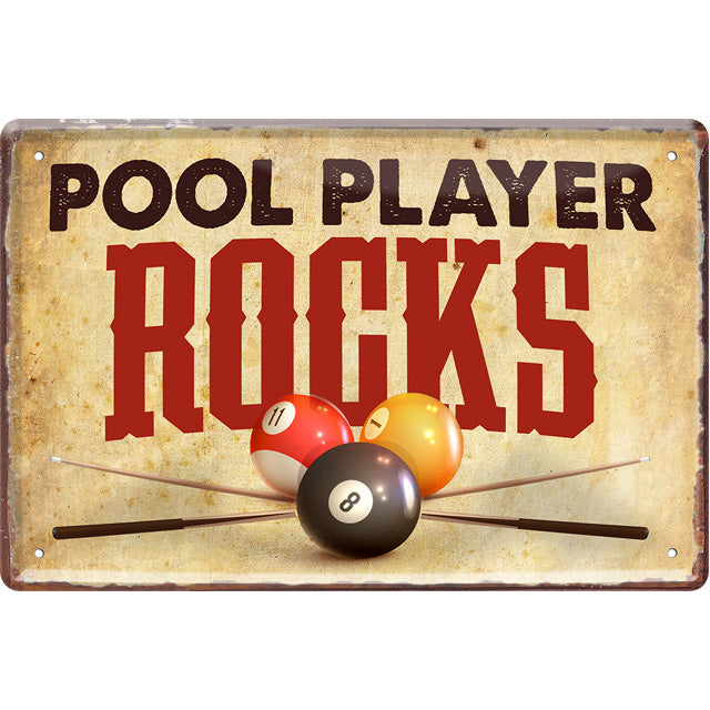 Pool Player Rocks Blechschild 30 x 20 cm - Man Cave Germany Blechschild