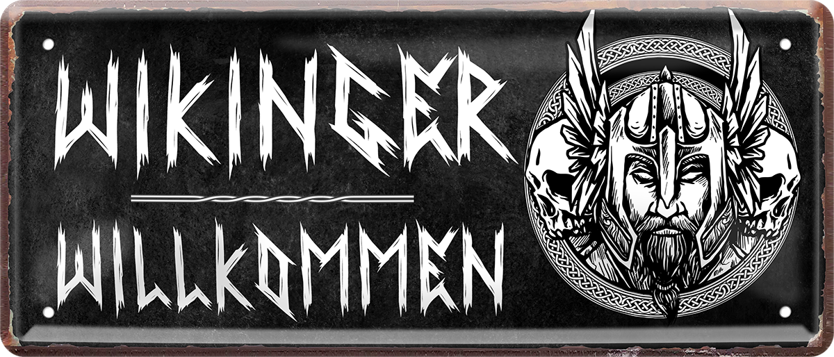 Wikinger Willkommen Blechschild 28 x 12 cm - Man Cave Germany Blechschild