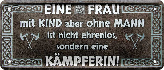 Kämpferin Blechschild 28 x 12 cm - Man Cave Germany Blechschild