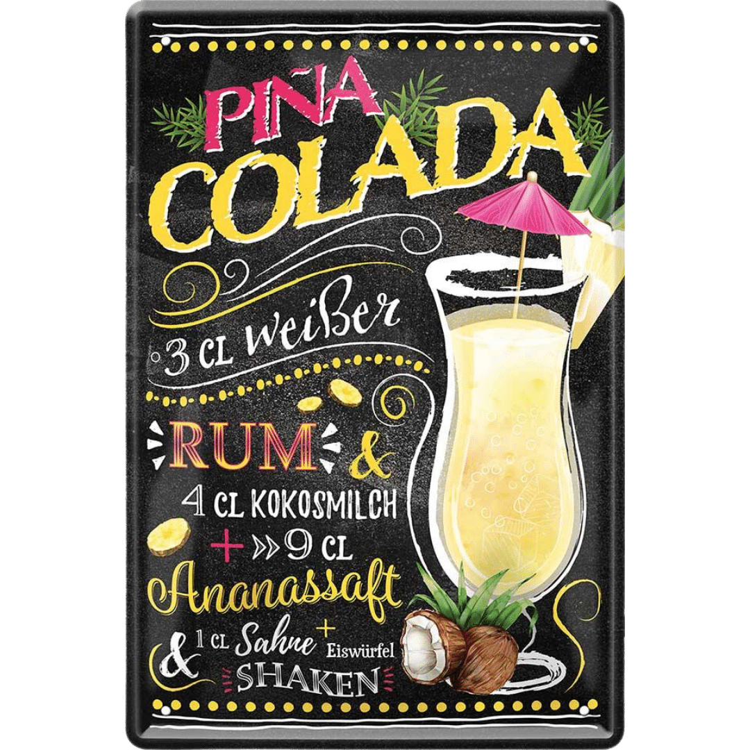 Pina Colada Cocktail Blechschild Dekoration
