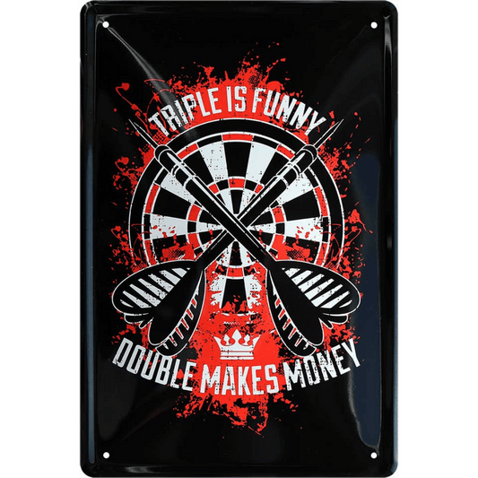 Triple is funny - Double makes money Blechschild 20 x 30 cm